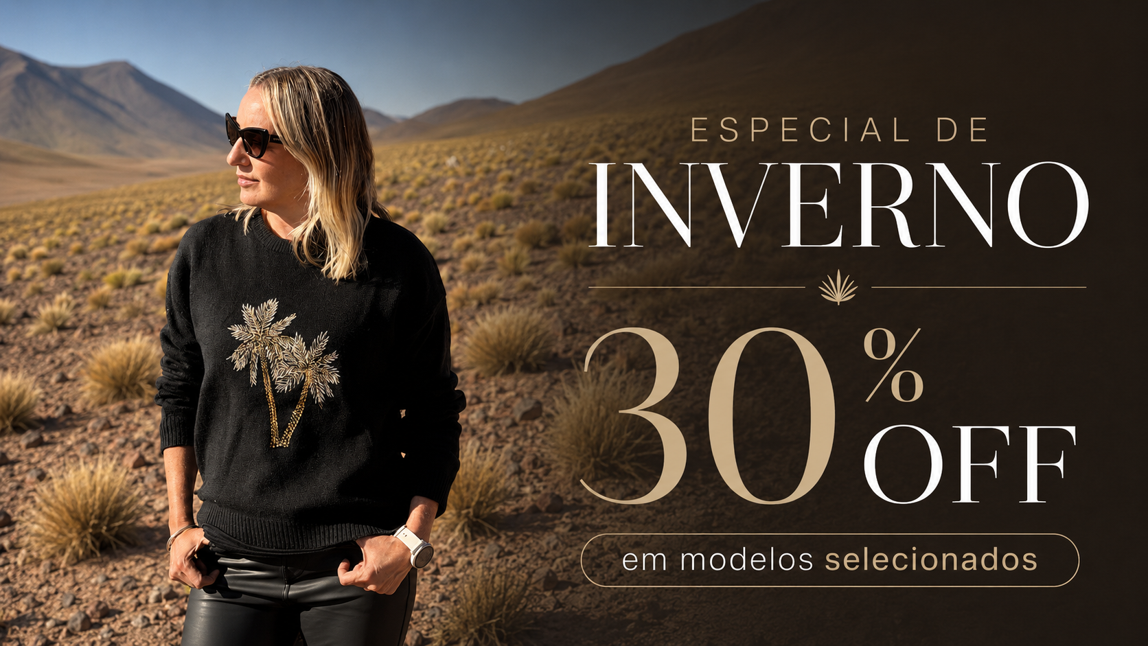 Especial de Inverno 30% OFF